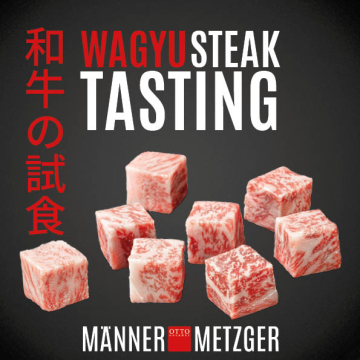 Wagyu Steak Tasting im MännerMetzger | 21.03.2024