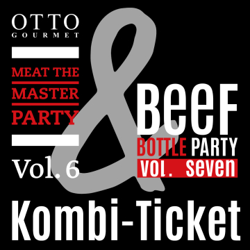 Kombiticket I. Meat the Master Party + Beef Bottle Party 2024